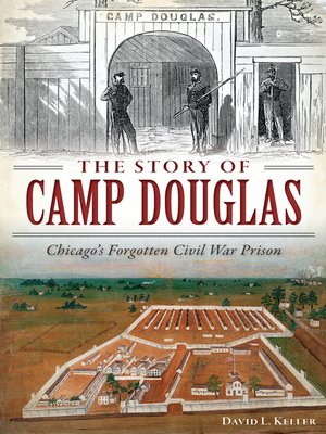 cover image of The Story of Camp Douglas